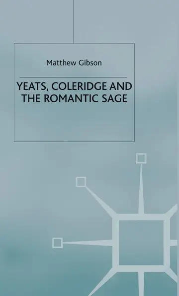 Cover of Yeats, Coleridge and the Romantic Sage
