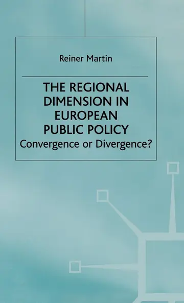 Cover of The Regional Dimension in European Public Policy
