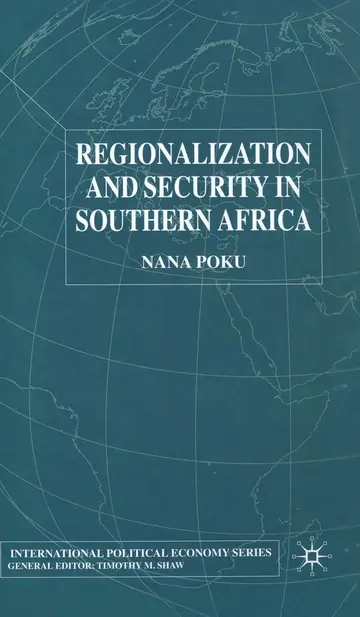 Cover of Regionalization and Security in Southern Africa