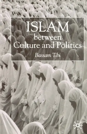 Cover of Islam Between Culture and Politics