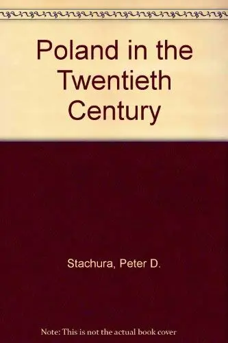 Cover of Poland in the Twentieth Century