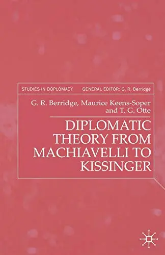 Cover of Diplomatic Theory from Machiavelli to Kissinger