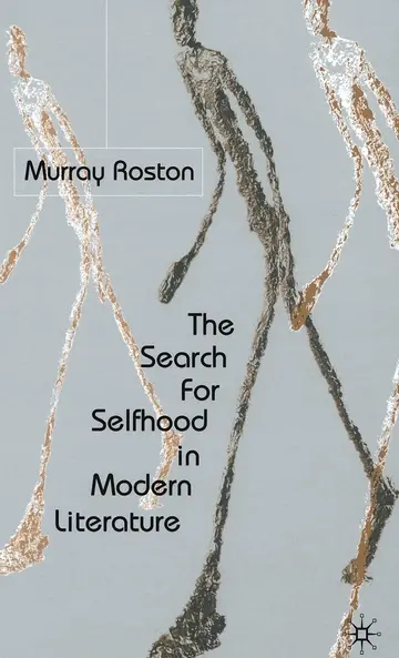 Cover of The Search for Selfhood in Modern Literature