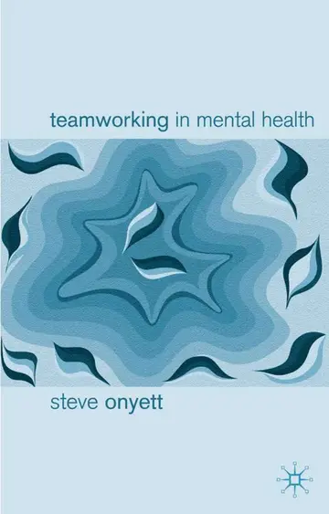 Cover of Teamworking in Mental Health