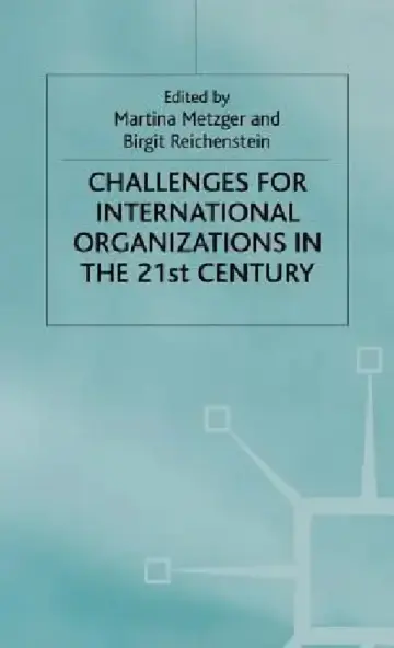 Cover of Challenges for International Organizations in the Twenty-First Century