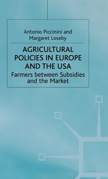 Cover of Agricultural Policies in Europe and the USA