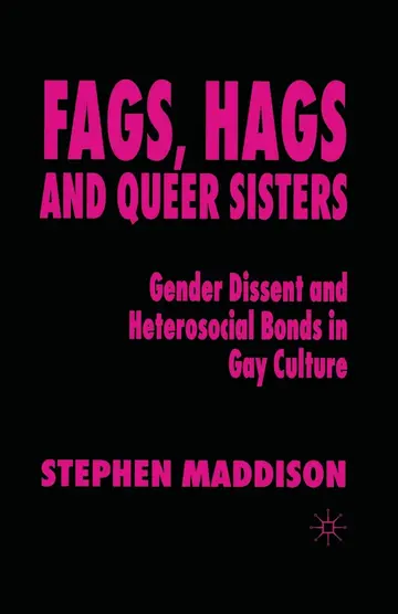 Cover of Fags, Hags and Queer Sisters