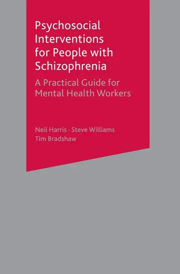 Cover of Psychosocial Interventions for People with Schizophrenia