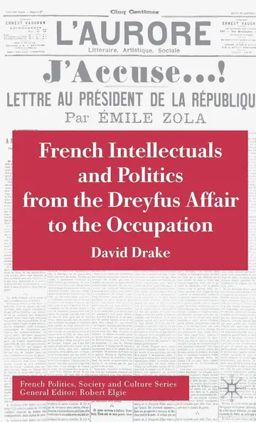 Cover of French Intellectuals and Politics from the Dreyfus Affair to the Occupation