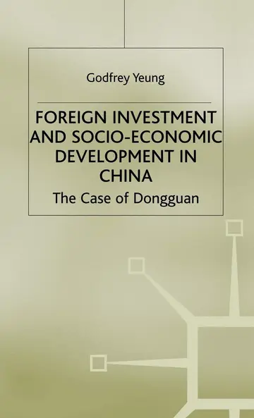 Cover of Foreign Investment and Socio-Economic Development