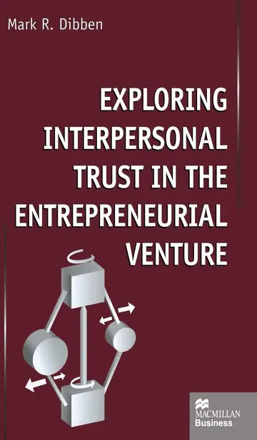 Cover of Exploring Interpersonal Trust in the Entrepreneurial Venture