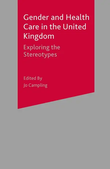 Cover of Gender and Health Care in the UK