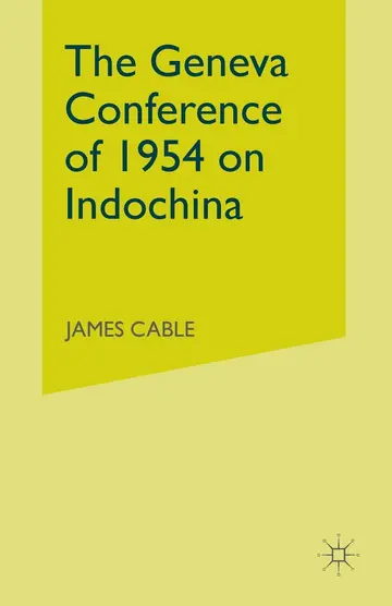 Cover of The Geneva Conference of 1954 on Indochina
