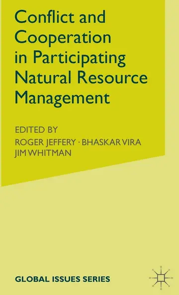 Cover of Conflict and Cooperation in Participating Natural Resource Management