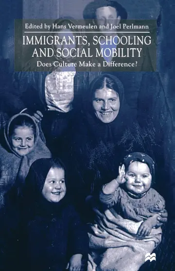 Cover of Immigrants, Schooling and Social Mobility