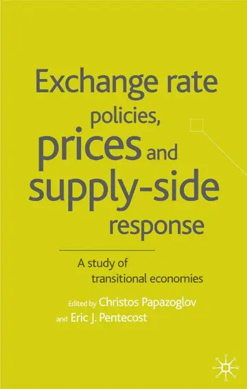 Cover of Exchange Rate Policies, Prices and Supply-side Response