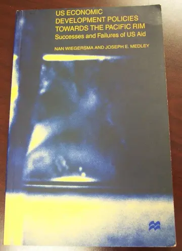 Cover of US Economic Development Policies Towards the Pacific Rim