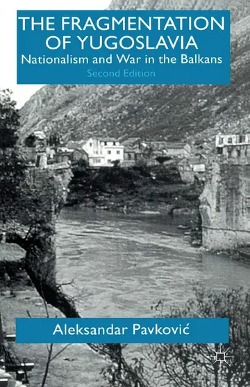 Cover of The Fragmentation of Yugoslavia