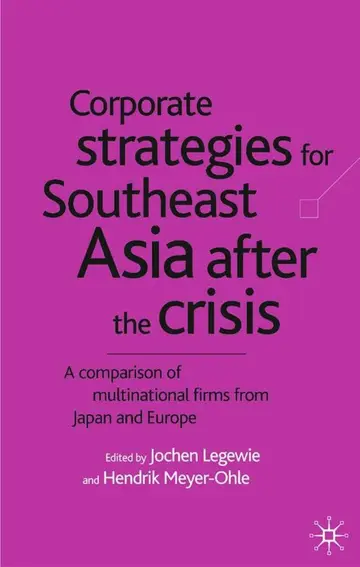 Cover of Corporate Strategies for South East Asia After the Crisis