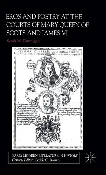 Cover of Eros and Poetry at the Courts of Mary Queen of Scots and James VI