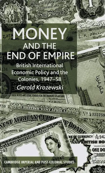 Cover of Money and the End of Empire