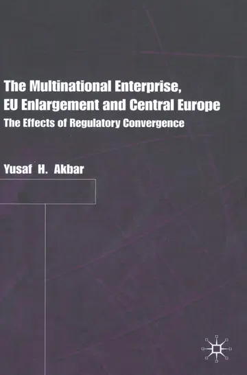 Cover of The Multinational Enterprise, Eu Enlargement and Central Europe