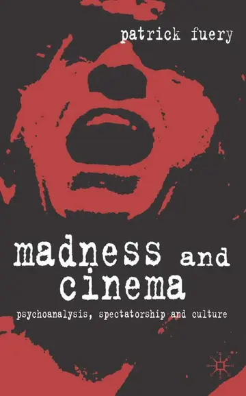 Cover of Madness and Cinema