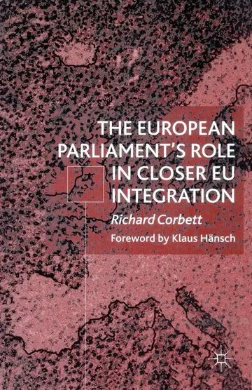 Cover of The European Parliament's Role in Closer EU Integration