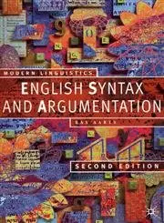 Cover of English Syntax and Argumentation