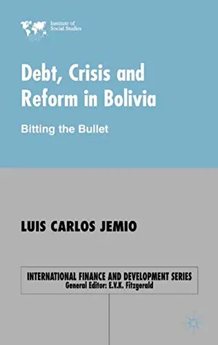 Cover of Debt, Crisis Reform Bolivia