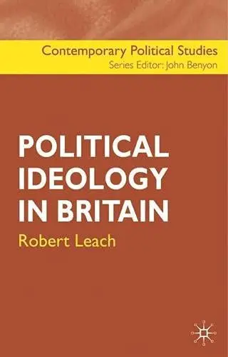 Cover of Political Ideology in Britain