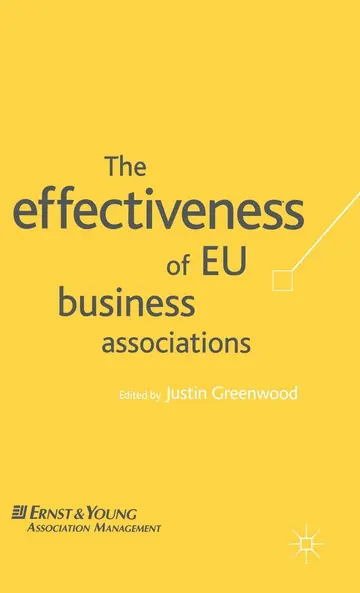 Cover of The Effectiveness of EU Business Associations
