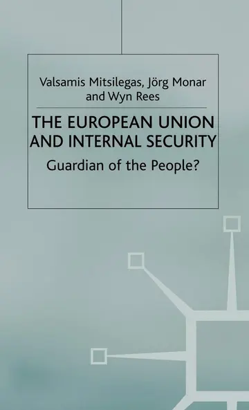 Cover of The European Union and Internal Security