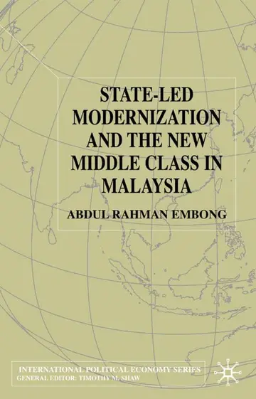 Cover of State-led Modernization and the New Middle Class in Malaysia
