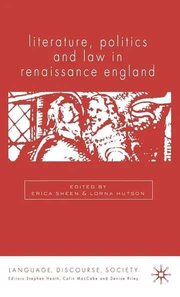 Cover of Literature, Politics and Law in Renaissance England