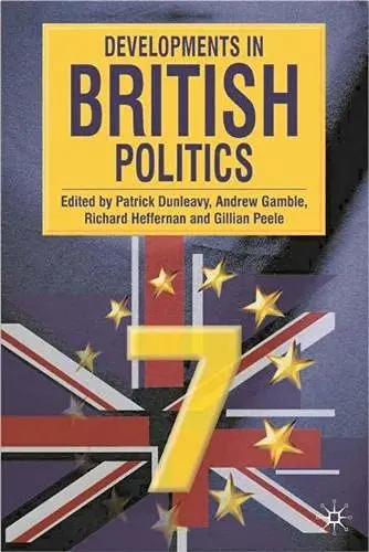 Cover of Developments in British Politics 7