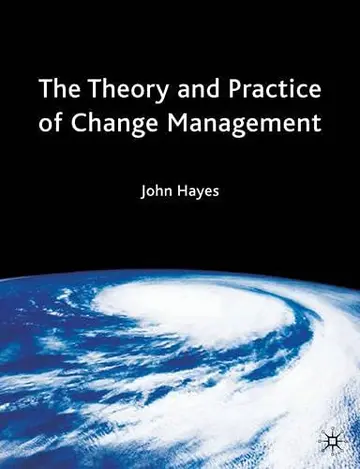 Cover of The Theory and Practice of Change Management