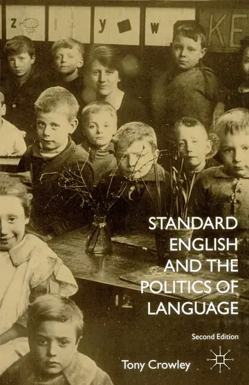 Cover of Standard English and the Politics of Language