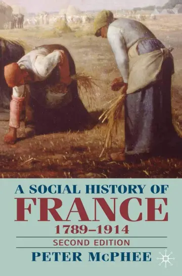 Cover of A Social History of France 1780-1914