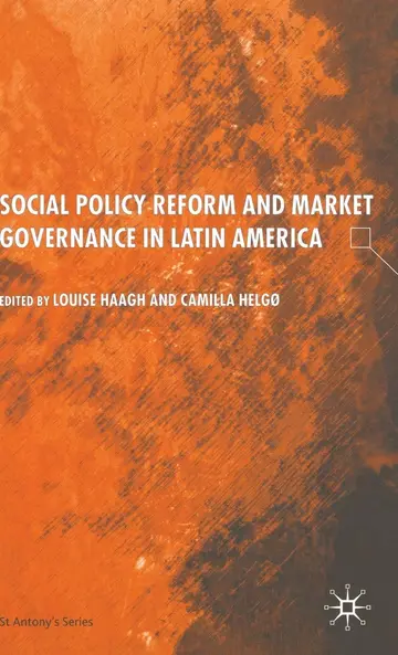 Cover of Social Policy Reform and Market Governance in Latin America