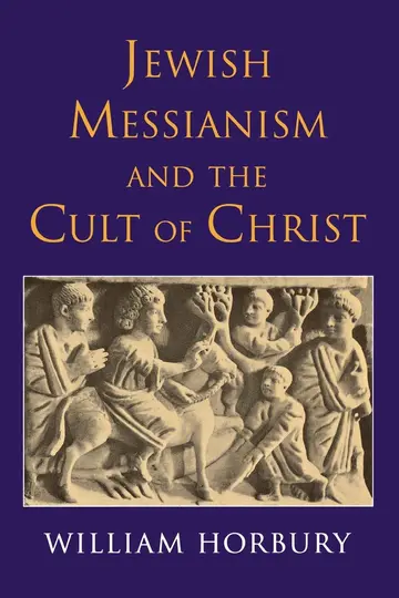 Cover of Jewish Messianism and the Cult of Christ