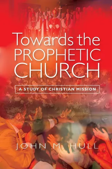 Cover of Towards the Prophetic Church