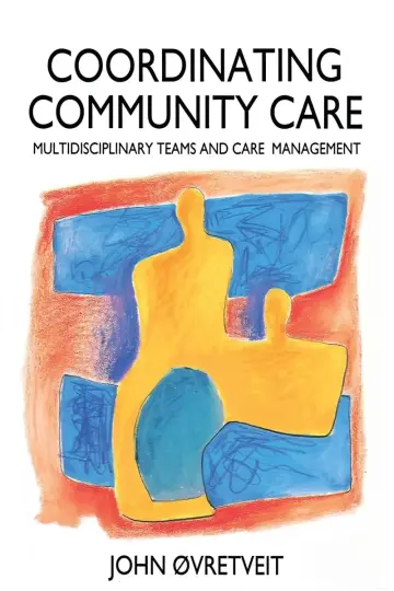 Cover of Co-ordinating Community Care