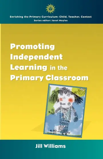 Cover of Promoting Independent Learning in the Primary Classroom