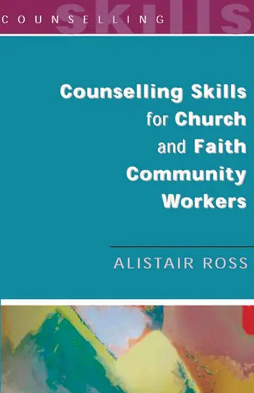 Cover of Counselling Skills for Church and Faith Community Workers
