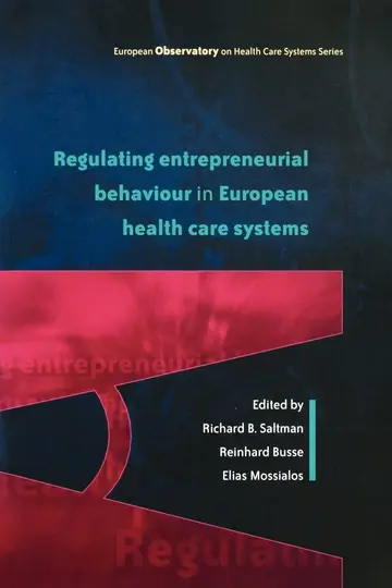 Cover of Regulating Entrepreneurial Behaviour in European Health Care Systems