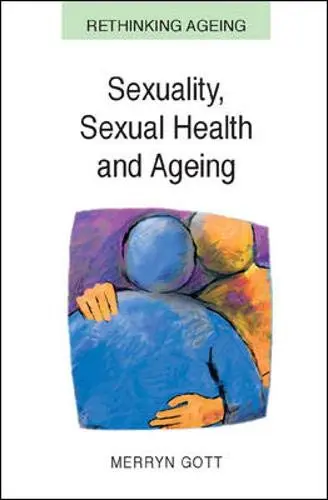 Cover of Sexuality, Sexual Health and Ageing