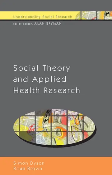 Cover of Social Theory and Applied Health Research