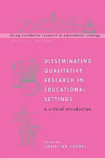 Cover of Disseminating Qualitative Research in Educational Settings