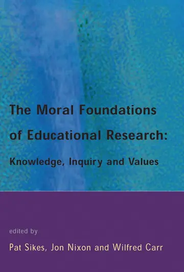 Cover of The Moral Foundations of Educational Research